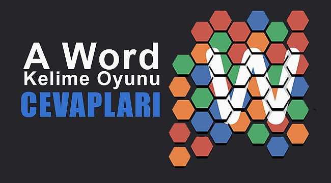 A Word Cevapları 2019