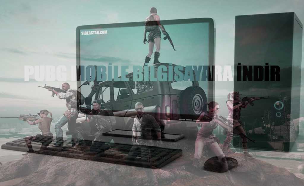 PUBG Mobile Nasıl İndirilir, PC ve Bilgisayara (2019)