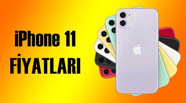 iPhone 11 Türkiye Fiyatı Belli Oldu