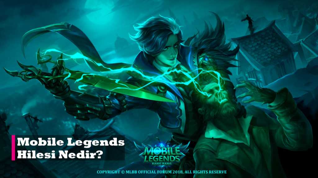 Mobile Legends Hilesi 2019