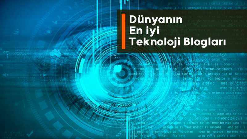 Dünyanın Teknoloji Blogları