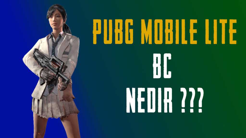 PUBG Mobile Lite BC Nedir?