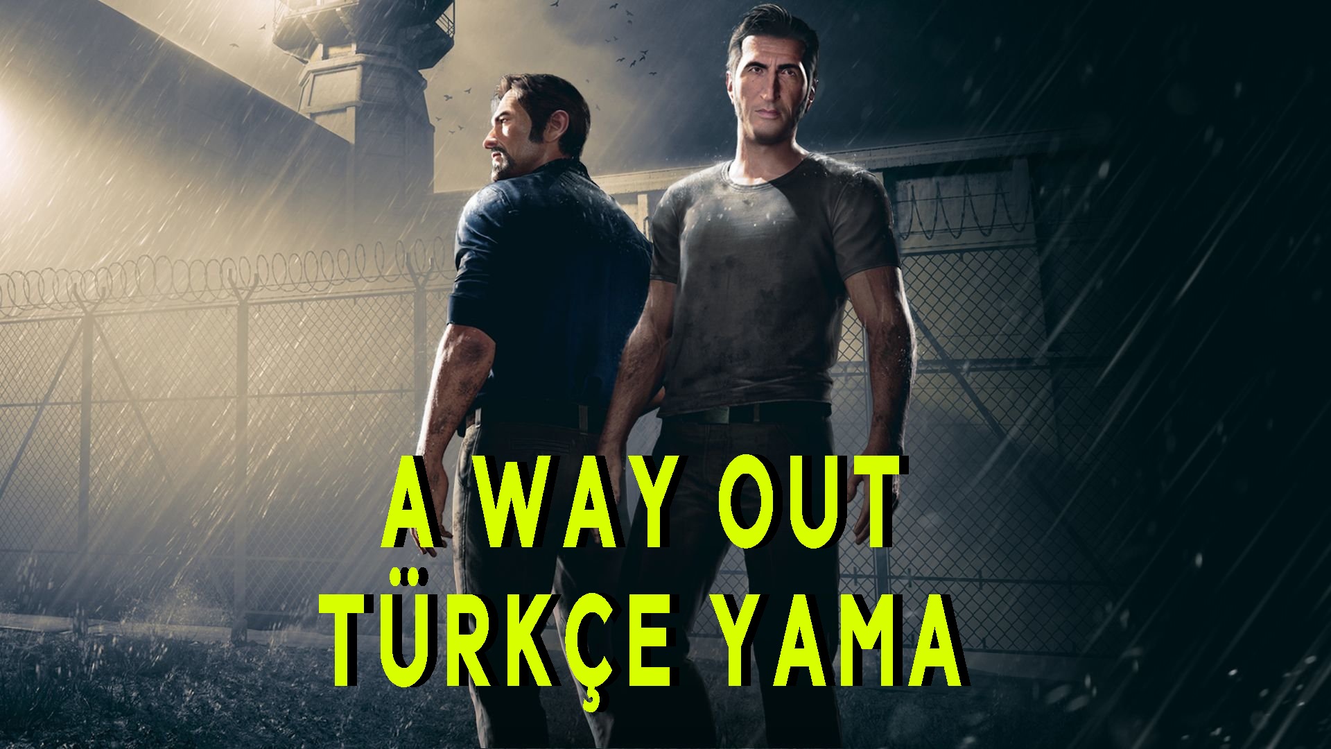 A Way Out Türkçe Yama (2020)