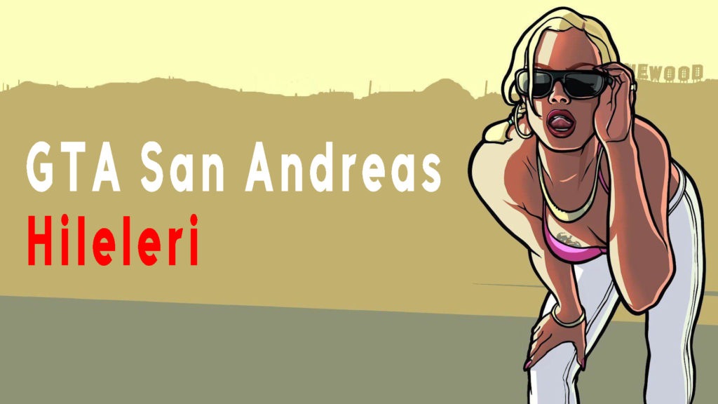 GTA San Andreas Hileleri 2020