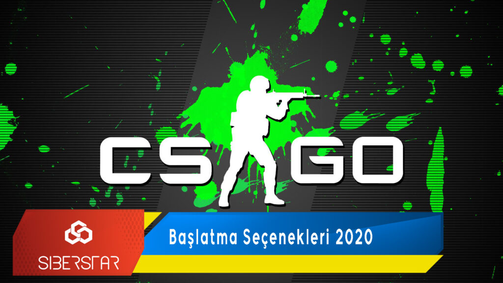 CS:GO Başlatma Seçenekleri 2020