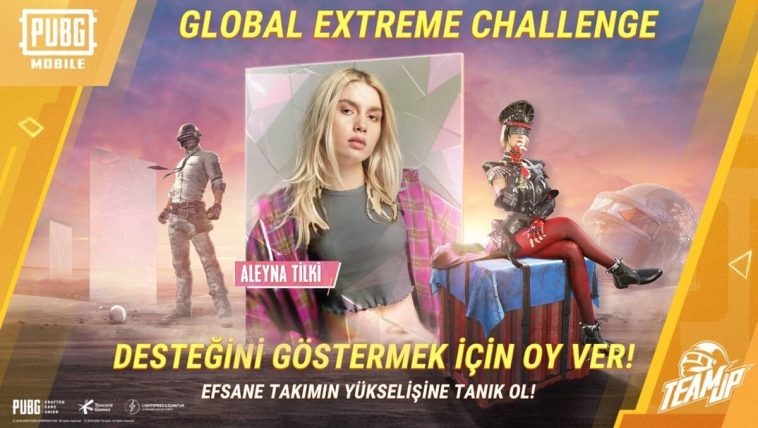 PUBG Mobile Aleyna Tilki Global Extreme Challenge Etkinliği Turnuvası