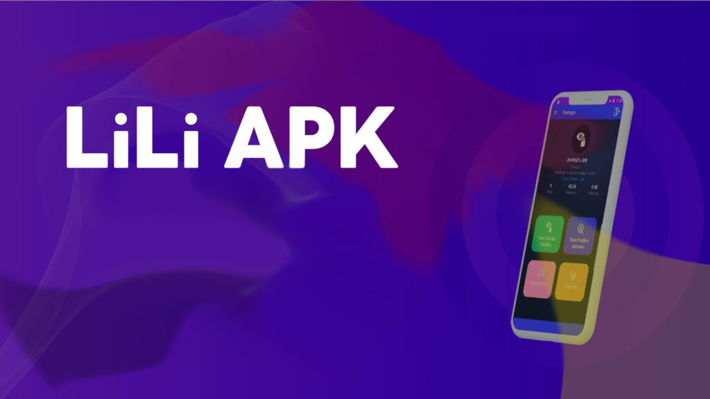 LiLi APK v10 İndir [En Son Sürüm]