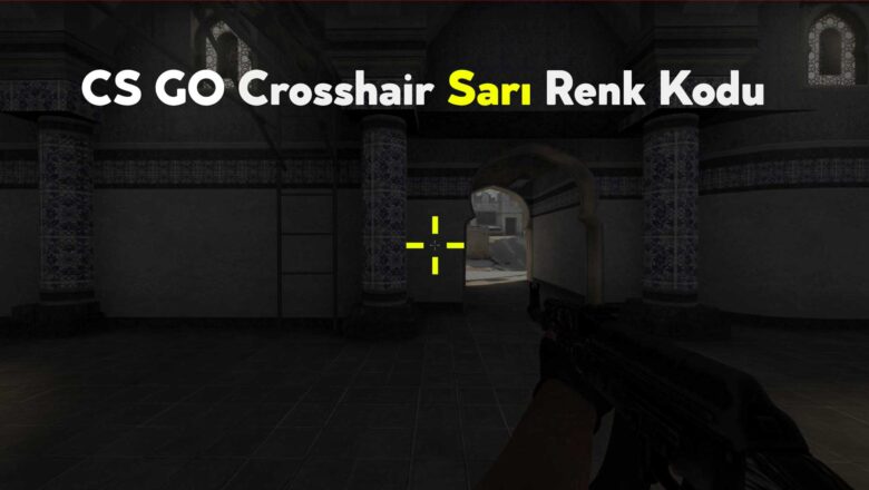 CS GO Crosshair Sarı Renk Kodu