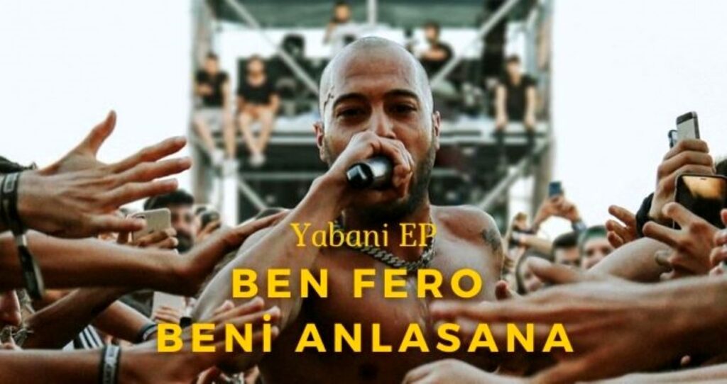 Ben Fero BENİ ANLASANA MP3 İndir