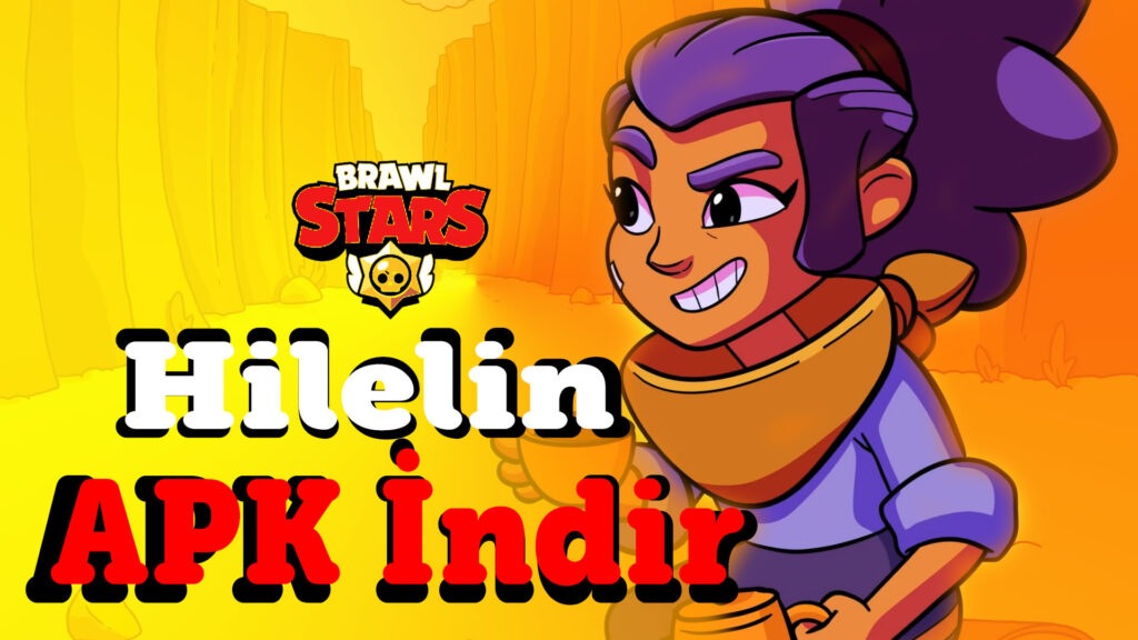 Hilelin Brawl Stars APK İndir Son Sürüm | Siber Star