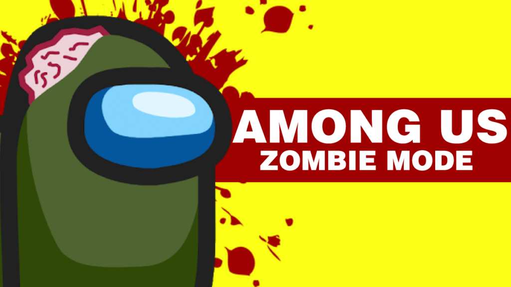 Among Us Zombi Modu Nedir? Nasıl Oynanır? 