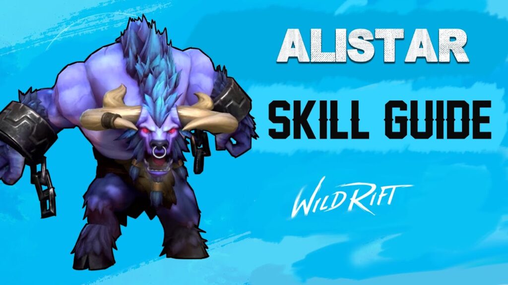 LoL Wild Rift - Alistar Yetenekleri