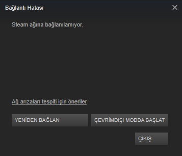 Steam Ağına Bağlanılamıyor Hatası