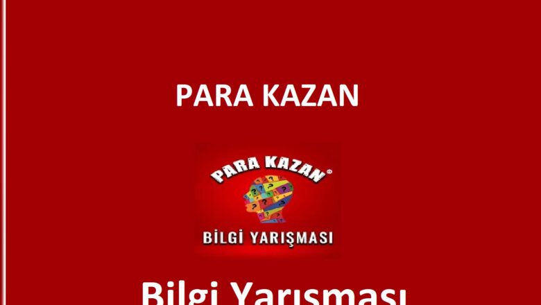 Para Kazan Bilgi Yarışması Hilesi (2021)