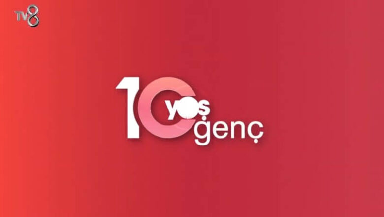 TV8 10 Yaş Genç Programı Başvuru Formu