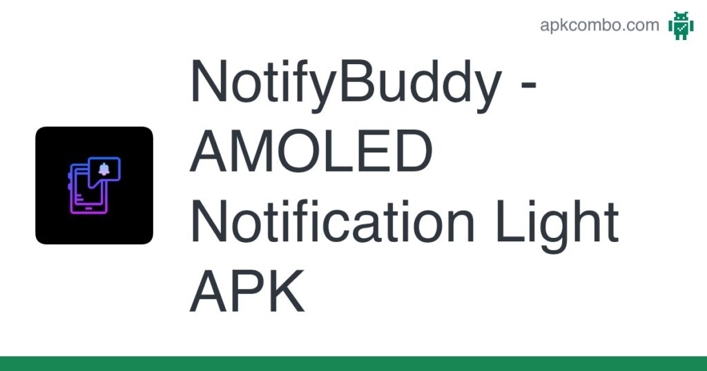 Notify Buddy APK İndir