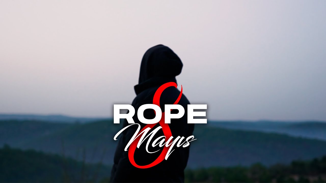 Rope Mayıs 8 MP3 İndir dur (2022)