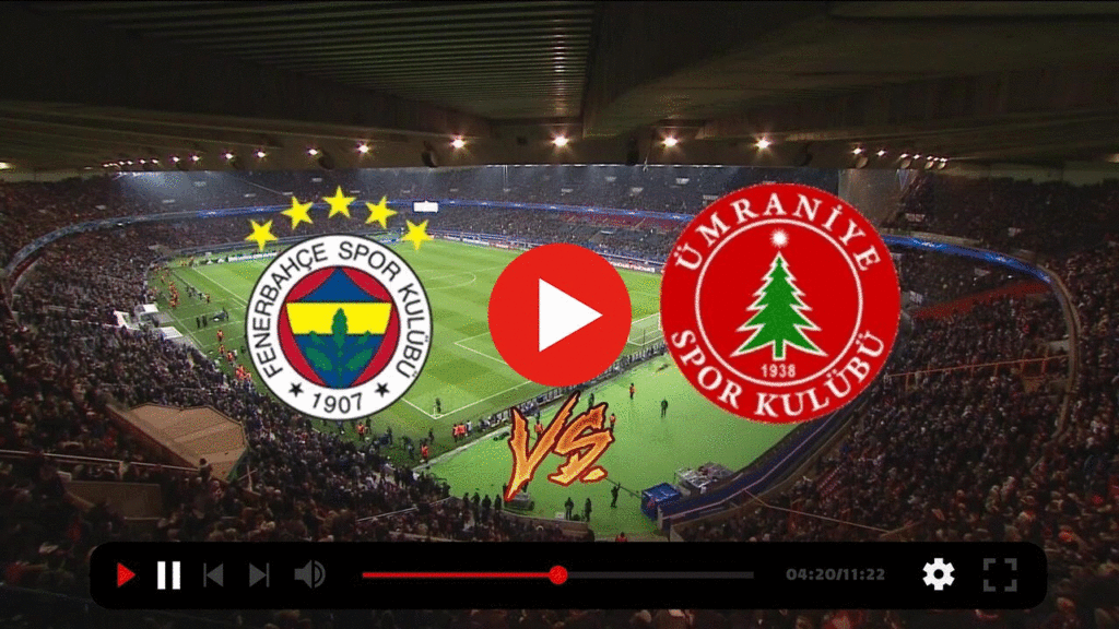 Fenerbahçe - Ümraniyespor İnstagram Canlı İzle (Bedava Yayın)