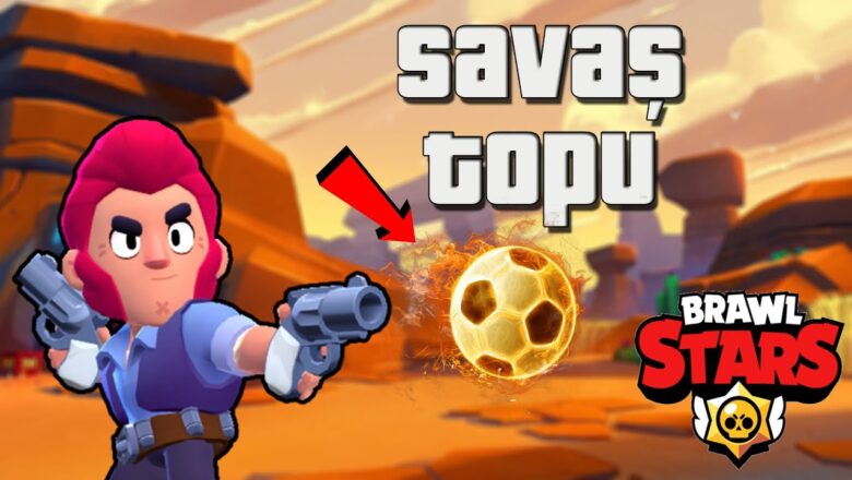 Brawl Stars Savaş Topu Karakterleri Nelerdir?
