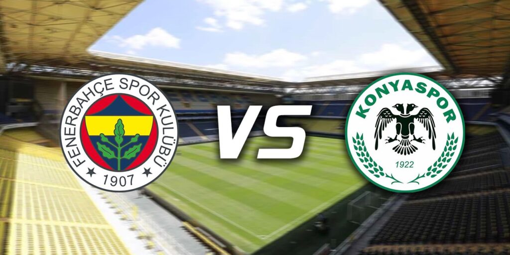 Fenerbahçe - Konyaspor Maçı Canlı İzle (Bedava Linki) 2023