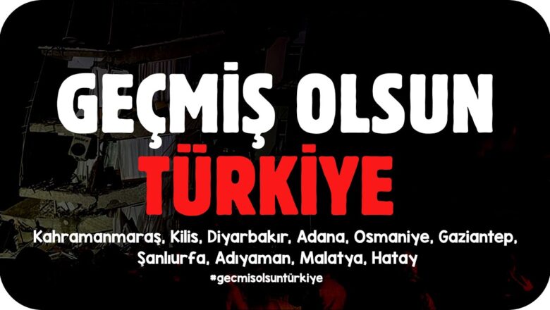 Geçmiş Olsun Türkiye Deprem Görsel Resimleri ve Mesajları (2023)