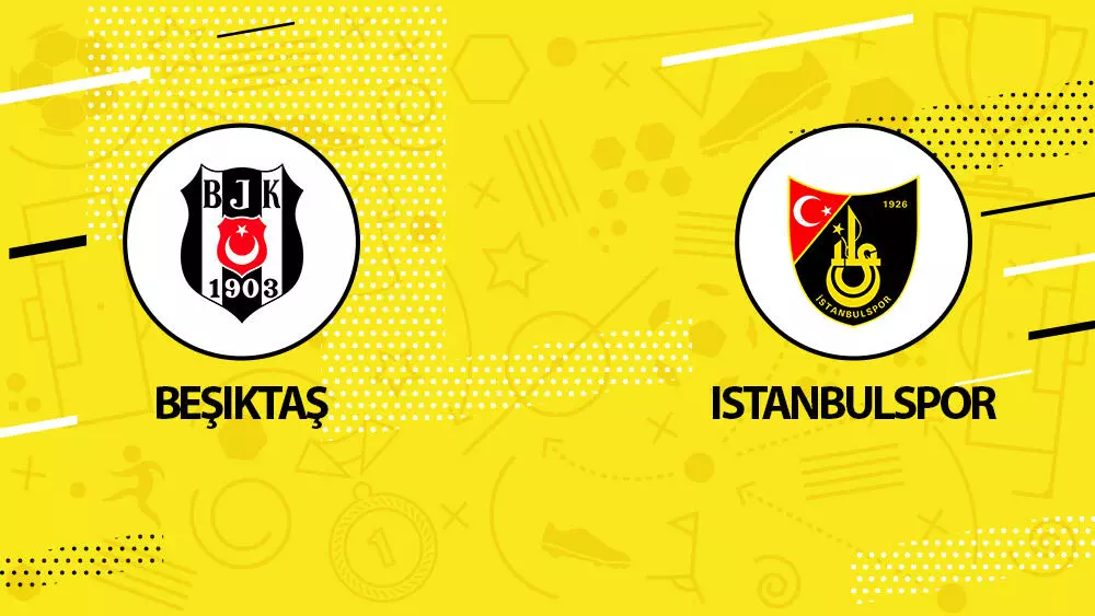 Beşiktaş - İstanbulspor Maçı Canlı İzle (Bedava Linki) 2023