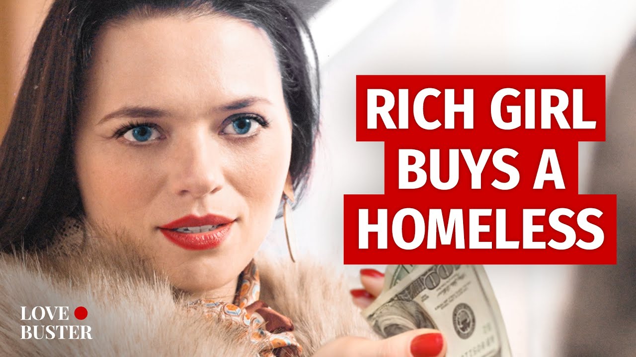 Rich Girl Buys Homeless Man Türkçe Dublaj İzle - 2023