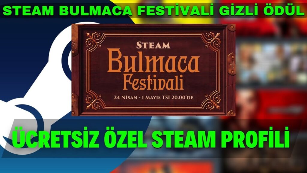Steam Bulmaca Festivali Cevapları ve Ödülleri Alın
