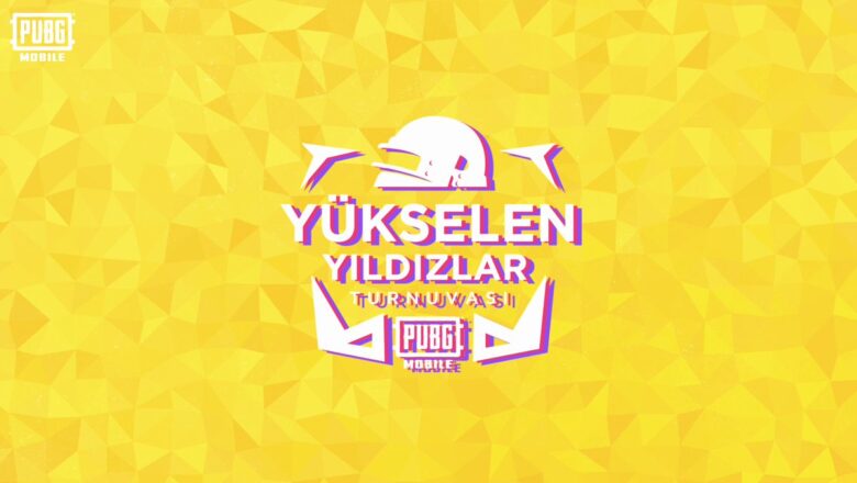 PUBG Mobile Yükselen Yıldızlar Turnuvası Kayıt (2023)