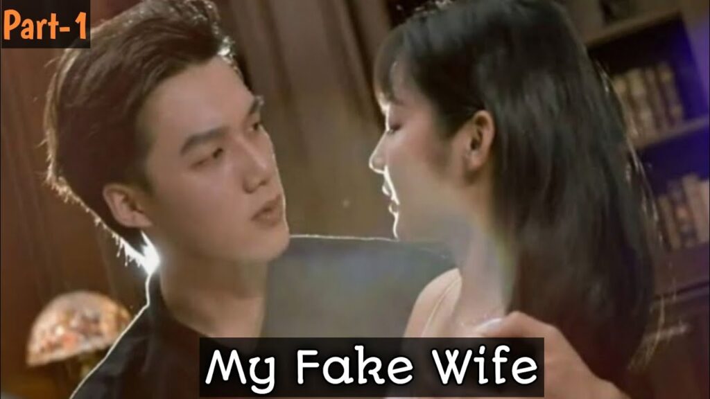 My Fake Wife 1 Bölüm Türkçe Altyazılı İzle